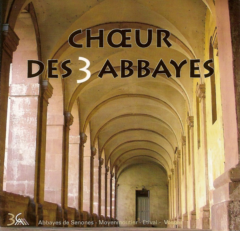 CD choeur des 3 abbayes